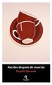 Nacidos después de muertos | 9788494906466 | Begoña Quesada