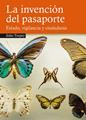 La invención del pasaporte | 9788412186604 | Torpey, John