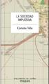 LA SOCIEDAD IMPLOSIVA | 9788412575309 | VELA, CORSINO