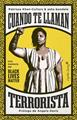 Cuando te llaman terrorista | 9788412390216 | Khan-Cullors, Patrisse / Bandele, Asha