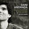 Dani Andrada | 9788498292879 | Blasco Soto, Pati