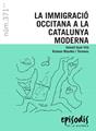 La immigració occitana a la Catalunya moderna | 9788423208715 | Gual Vilà, Valentí / Masdéu i Térmens, Raimon