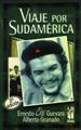 Viaje por Sudamerica | 9788481369151 | Guevara, Ernesto Che / Granado Romero, Alberto