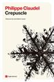 Crepuscle | 9788410112827 | Claudel, Philippe