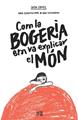 Com la bogeria em va explicar el món | 9788412572407 | Zipfel, Dita