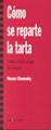 Cómo se reparte la tarta | 9788474263022 | Chomsky, Noam