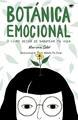 BOTANICA EMOCIONAL | 9788412345346 | MARIONA SOLER