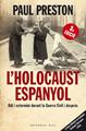 L'holocaust espanyol | 9788415267232 | Preston, Paul