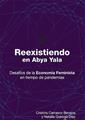 Reexistiendo en Abya Yala | 9788418580147 | AAVV