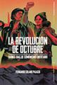 La revolución de octubre | 9788494680762 | Solano Palacio, Fernando