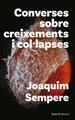 Converses sobre creixements i col·lapses | 9788419778482 | Sempere, Joaquim