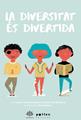 La diversitat és divertida | 9788416828982 | Arcarons Martí, Laura / Coll Gutiérrez, Carlota