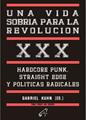 UNA VIDA SOBRIA PARA LA REVOLUCIÓN | 9788412776836 | KUHN, GABRIEL