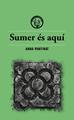 Sumer és aquí | 9791399014686 | Pantinat, Anna