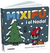 Mixifú i el Nadal | 9788491018834 | Martí Orriols, Meritxell