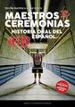 Maestros de Ceremonias. Historia oral del hip hop español | 9788413406985 | Buckley, Nicolas / Valero, Jaime