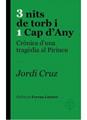 3 nits de torb i 1 Cap d'Any | 9788415315575 | Cruz, Jordi
