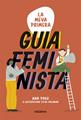 La meva primera guia feminista | 9788424671655 | Polo, Ana