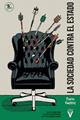SOCIEDAD CONTRA EL ESTADO, LA (3ª ed) | 9788417870393 | Pierre Clastres