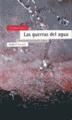 Las guerras del agua | 9788474266986 | Shiva, Vandana