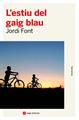 L'estiu del gaig blau | 9788419017758 | Font Lladó, Jordi