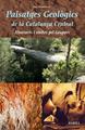 Paisatges geologics de la Catalunya Central. Itineraris i visites pel Geoparc | 9788492811823 | Girabal Guitart, Josep