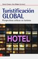 Turistificaciónn global | 9788498889246 | Cañada Mullor, Ernest / Murray, Ivan