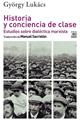 Historia y conciencia de clase | 9788432320293 | Lukács, György