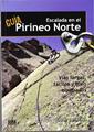 Escalada en el Pirineo norte | 9788482164960 | Larretxea Izagirre, Xabier