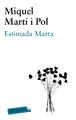 Estimada Marta | 9788499306148 | Martí i Pol, Miquel