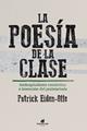 La poesía de la clase | 9788416946426 | Eiden-Offe, Patrick
