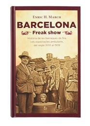 Barcelona freak show | 9788491563563 | H. March, Enric