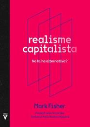 Realisme capitalista | 9788417870195 | Fisher, Mark / Fernández, Fruela