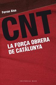 CNT | 9788415711162 | Aisa i Pàmpols, Ferran