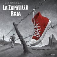La zapatilla roja | 9788496646988 | Gruss, Karin