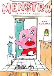 Menstru, tu amiga fiel | 9788416188956 | Koyama, Ken