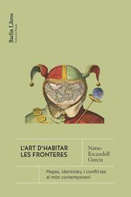 L'art d'habitar la frontera | 9791387687083 | Escandell Garcia, Natxo