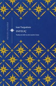 INFELIÇ | 9788417998677 | Turguénev, Ivan