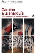 Camino a la anarquía | 9788432319709 | Herrerín López, Ángel