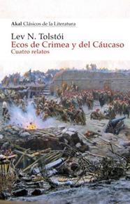 Ecos de Crimea y del Cáucaso | 9788446053040 | Tolstói, Lev