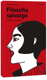Filosofia salvatge | 9788416698912 | Homar, Xisca