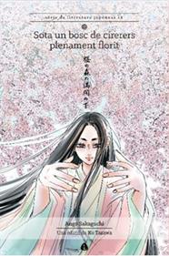 Sota un bosc de cirerers plenament florit | 9788494975172 | Sakaguchi, Ango