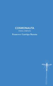 COSMONAUTA | 9788412969443 | GARRIGA BARATA, FRANCESC