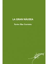 La gran nàusea | 9788412328967 | Mas Craviotto, Xavier