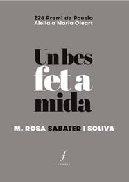 Un bes fet a mida | 9788494897672 | Sabater i Soliva, M. Rosa