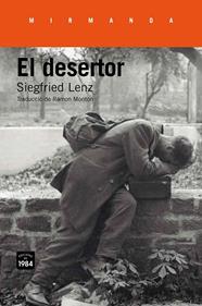 El desertor | 9788416987139 | Lenz, Siegfried