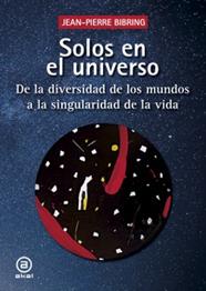 Solos en el universo | 9788446054740 | Bibring, Jean-Pierre