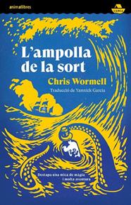 L'ampolla de la sort | 9788419659378 | Wormell, Chris
