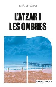 L'atzar i les ombres | 9788418857874 | de Jòdar, Julià