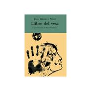 El llibre del vesc | 9788461351992 | Graell Piqué, Joan
